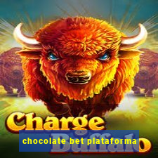 chocolate bet plataforma